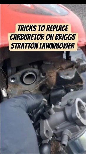 Tricks and skills when replacing carburetor