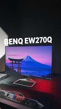 BenQ EW270Q Overview | Best QHD Monitor Under 20,000?