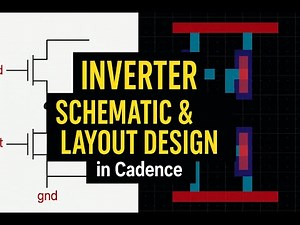 Inverter Schematic & Layout Design in Cadence | Step-by-Step VLSI Tutorial | Exp 1 Analog