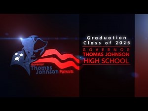 Governor Thomas Johnson High School 2025 Graduation