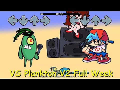 VS. Plankton V2 Full Week - Friday Night Funkin' Mod