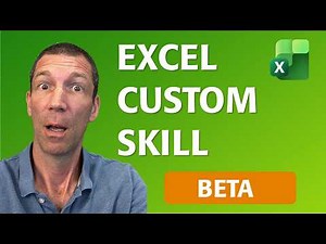 How to create Excel Custom Skills