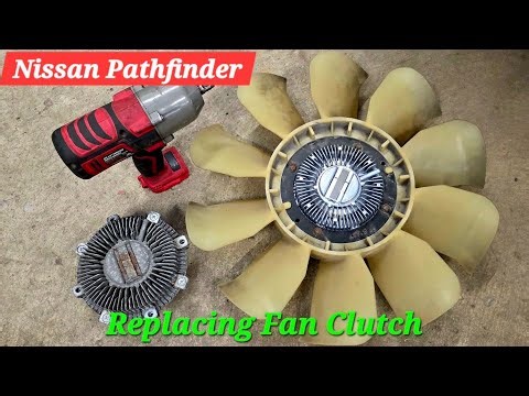 Bad Fan Clutch Symptoms on Nissan Pathfinder | How to Test, Inspect & Replace (DIY)