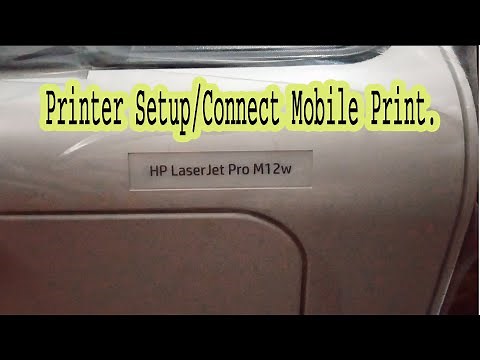 HP LaserJet Pro M12w Printer Setup | How To Connect Mobile Print.