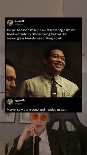 In Loki Season 1 (2021), Loki discovering a drawer filled with Infinity Stones being treated like