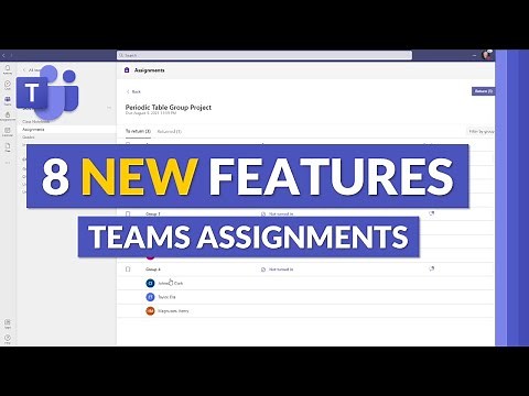 Top 8 NEW features for Assignments in Microsoft Teams | Group Assignments, Revisions, & more