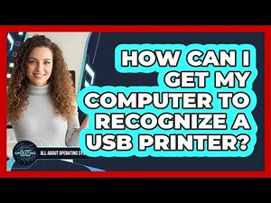 How Can I Get My Computer to Recognize a USB Printer?