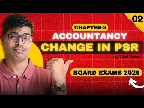 Change in Profit sharing ratio | Part 2 Class 12 Accountancy | Best Explanation with sums | 2024-25