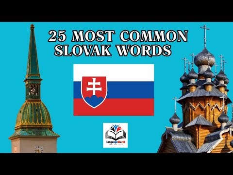 Learning Slovak / 25 Most Common Slovak Words / Part 1