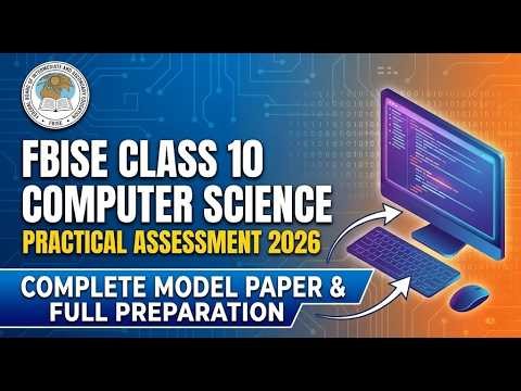 Class 10 Computer Science | FBISE 2026 Practical Based Assessment (PBA) | Complete Model Paper