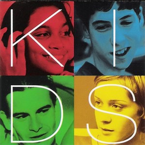 Various - Kids (Original Motion Picture Soundtrack)