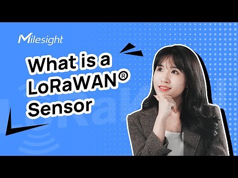 What is a LoRaWAN Sensor?