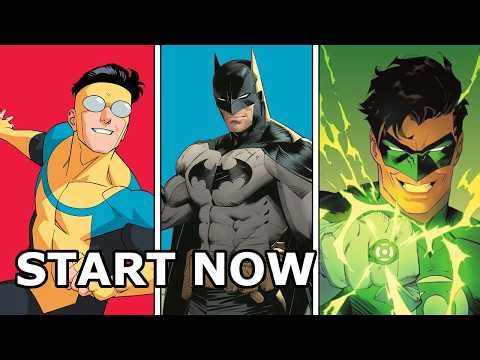 Comics You Can Start RIGHT NOW (DC, Marvel & Indie)