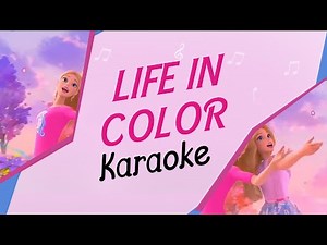 Life In Color - Karaoke Instrumental (Barbie Princess Adventure) with LYRICS