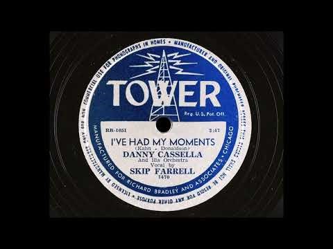 Danny Cassella And His Orchestra - I've Had My Moments