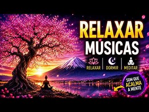 💤 Música Relaxante para Dormir Profundamente | Meditação, Relaxamento e Sono Profundo 🌙