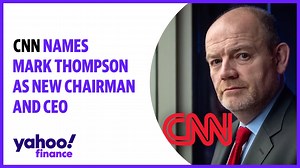 CNN names Mark Thompson as new chairman, CEO - The Global Herald