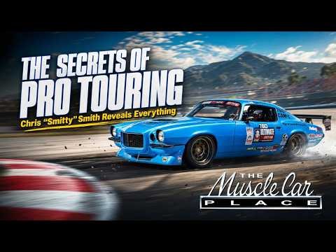 The Secrets to Building a Winning Pro Touring Car | Chris "Smitty" Smith | TMCP #654