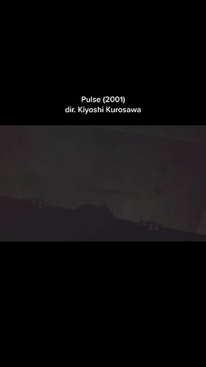 Pulse (2001) - Japanese Horror Movie Recommendation