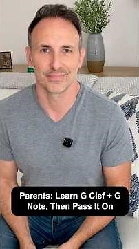 Parents: Learn G Clef + G Note, Then Pass It On 🎼