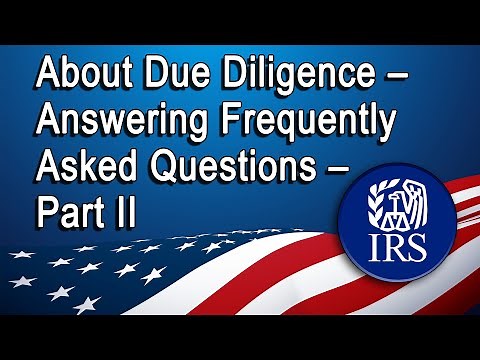 About Due Diligence – Answering Frequently Asked Questions – Part II