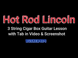 How To Play The "Hot Rod Lincoln" Riff - Full 3 String Cigar Box Guitar Lesson with Tab