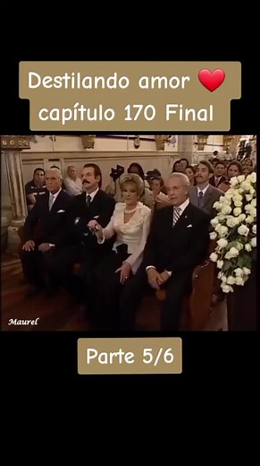 Destilando amor ❤️ CAP 170 PARTE 5 FINAL #tiktok #viral #parati #foryou #fouryoupage #siguemeparamas #destilandoamor #yosoycreador