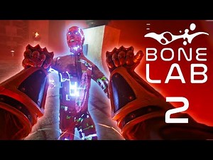 BONELAB VR Playthrough | Part 2 (Finale)