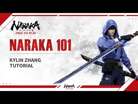 NARAKA 101: Kylin Zhang Tutorial | NARAKA: BLADEPOINT
