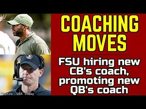 COACHING MOVES | FSU Football to hire new CBs coach, promote new QBs coach | Florida State Football