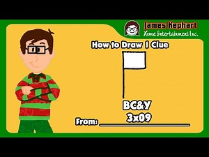 James' One Clue Series - How to Draw a Flag (from BC&Y 3x09)