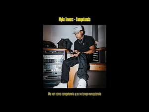 Myke Towers - Competencia [Letra]