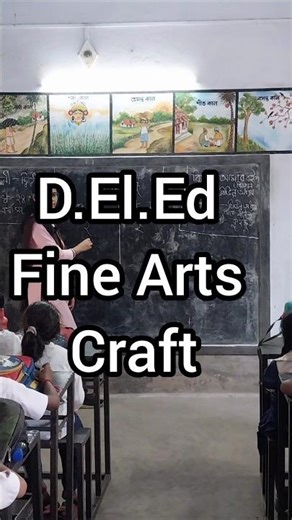 D.el.ed part 1 Fine Arts Craft #youtubeshorts #ytshorts #foryou #viral #chotaalivlog