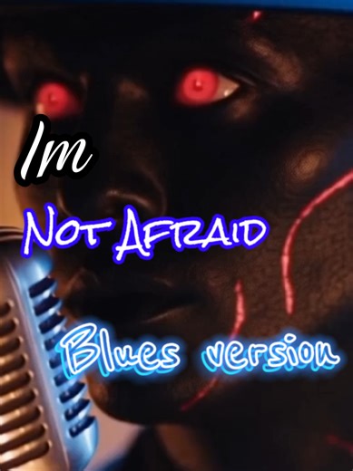 Im not Afraid -by Eminem Blues Version #coversong #boogeyman #eminem #newsongs