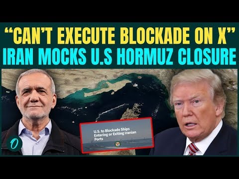 Iran MOCKS U.S. Hormuz Blockade; Says Trump Can’t Execute It On X | Trump HUMILIATED?
