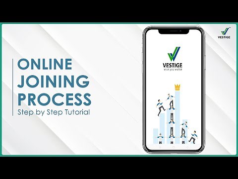 Vestige Distributor Online Joining Process | Step by Step Tutorial for New Joinee