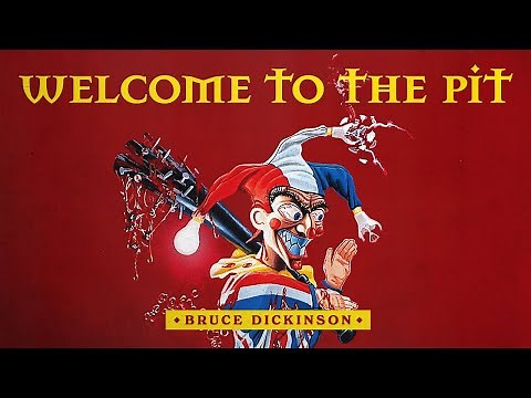 Bruce Dickinson - Welcome to the Pit (Official Audio)
