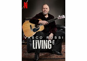 ‘Vasco Rossi: Living It’ (2023) | Docu-Series about The Italian Rock Star | Now Streaming on Netflix