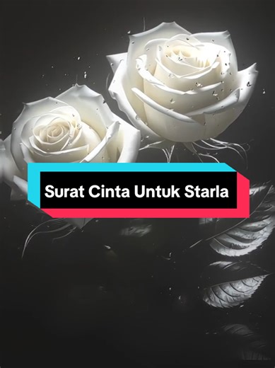 Surat Cinta Untuk Starla - Emosi Cinta yang Mendalam