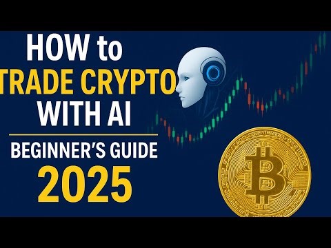 How to Trade Crypto with AI. Beginner’s Guide to Cryptocurrency (2025 Training).