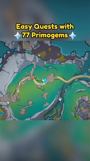 justmavuika on Instagram: "Easy Quests with 77 Primogems. #genshingao#genshinguide#genshinimpact#hoyoverse#fyp"