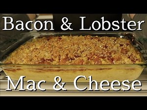 Ep 23: Impromptu Attempt at Bacon & Lobster Mac and Cheese