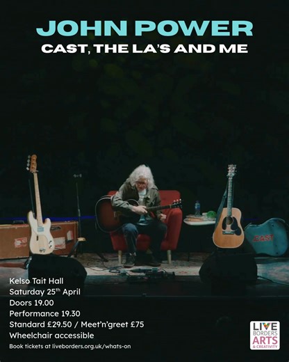 🎸Event: Cast, The La’s, and Me – An Intimate Evening With Singer/Songwriter John Power 📅Date: Saturday 25h April ⏰Time: Doors 19.00, start 19.30 🌎Location: Kelso Tait Hall 🎟Tickets: http://bit.ly/45HbEIH John Power had the best rock’n’roll apprenticeship ever – playing bass as an 18-year-old in The La’s. Forming Cast in 1991, he sang, wrote songs, and played guitar for one of Britpop’s pre-eminent bands – securing two platinum-selling records before returning to the charts in 2024 with the m