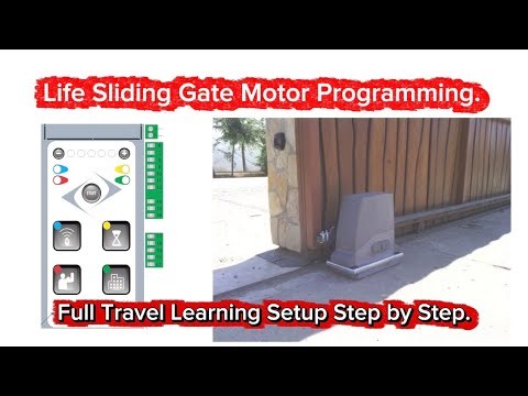 How to Program LIFE Sliding Gate Motor | Auto Learn Setup Complete Guide