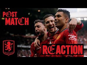 LIVE 🔴 Man Utd v Aston Villa | Post-Match Reaction
