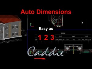 Auto Dimensioning, as easy as 123 with Caddie