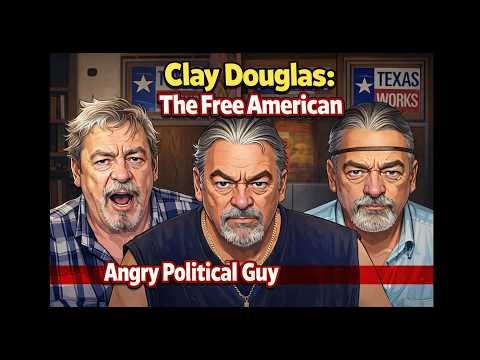 Clay Douglas is the Angry Political Guy 10/25/2017