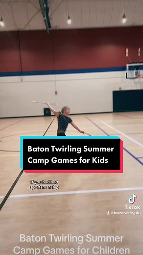 Baton Twirling Summer Camp Games for Kids