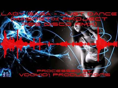 LADY GAGA - Just Dance ("Magnetix Project" 70s Disco RMX) (True 1080p 5.1 HD)