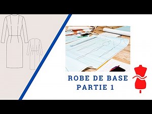 La robe de base, partie 1